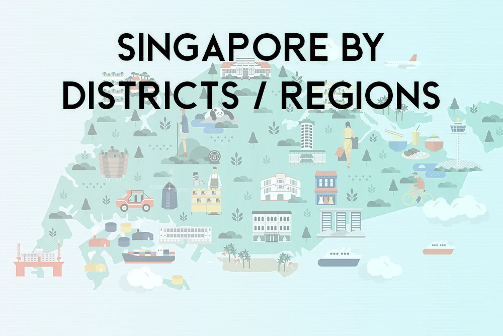 Singapore Districts & Regions CCR RCR OCR