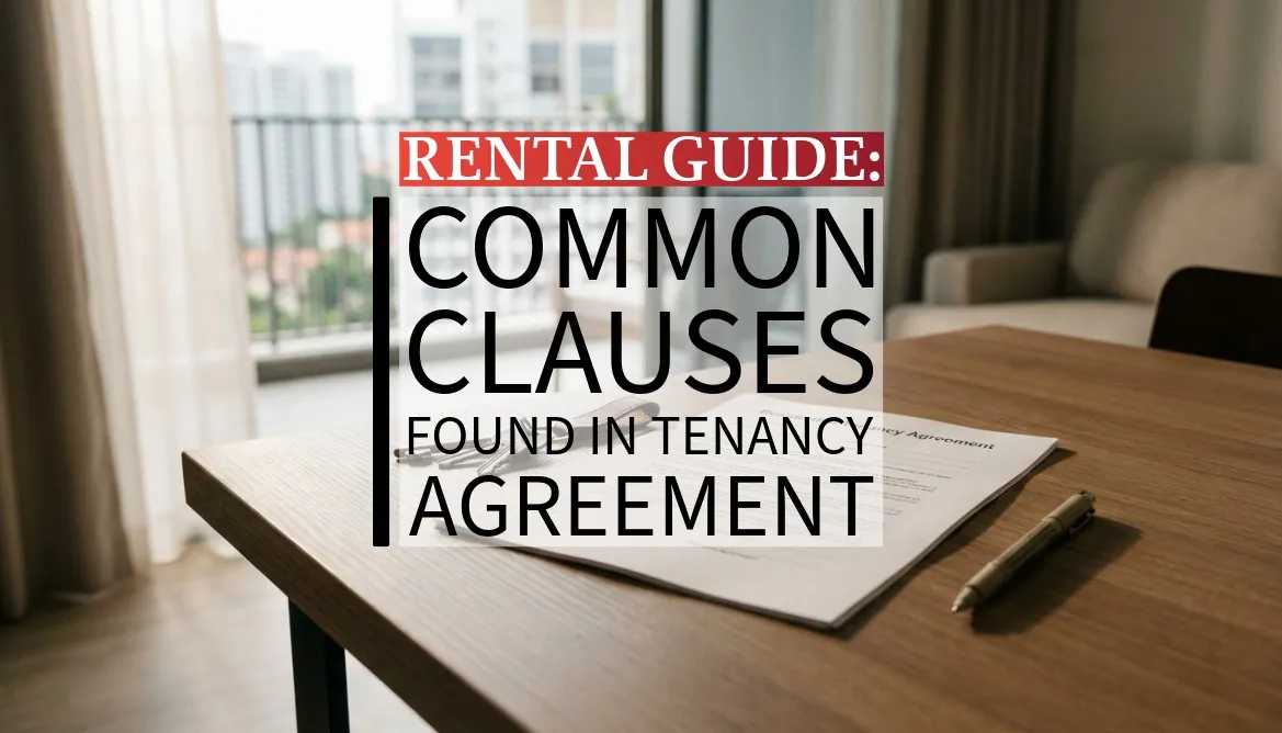 Common clauses found in a residential tenancy agreement in Singapore