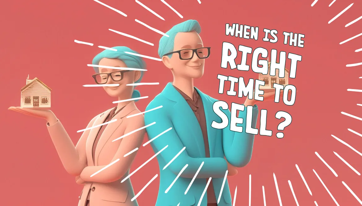 When is the right time to sell?