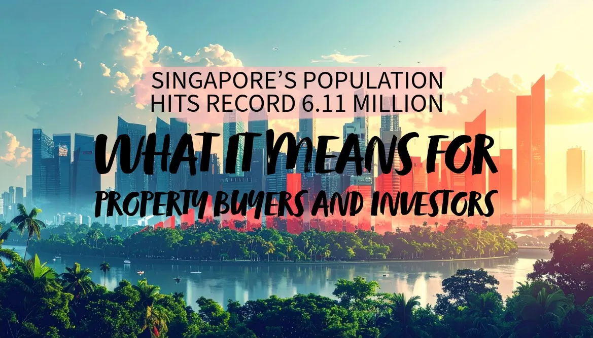 Singapore Population 2025: Property Market Outlook & Housing Trends